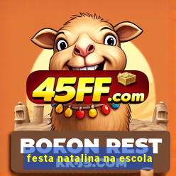 festa natalina na escola